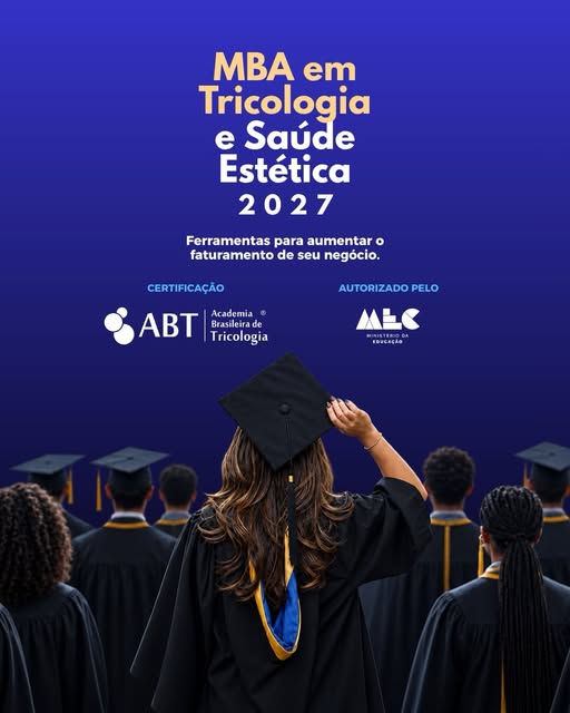 📍📗📘📒 Lançamento da TURMA DO MBA em TRICOLOGIA e SAÚDE ESTÉTICA da ABT - Academia Brasileira de T