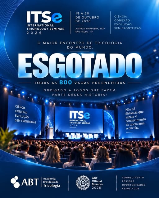 📍📒VAGAS ESGOTADAS. A Academia Brasileira de Tricologia comunica esgotamento das vagas para o ITSe 
