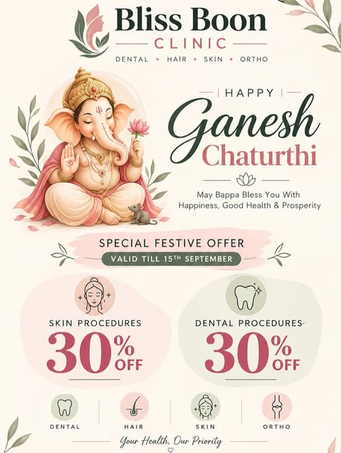 Special offer 🎉
Happy Ganesh Chaturthi 🙏🏻
We r offering all basic procedures (dental & skin) at 3