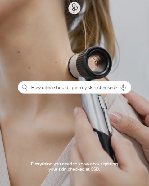 How often should you get your skin checked? 

A full body check every 6 to 12 months is a solid guid
