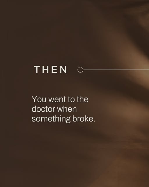 The old model was reactive. Something hurt, you dealt with it.

The shift isn't about doing more. It