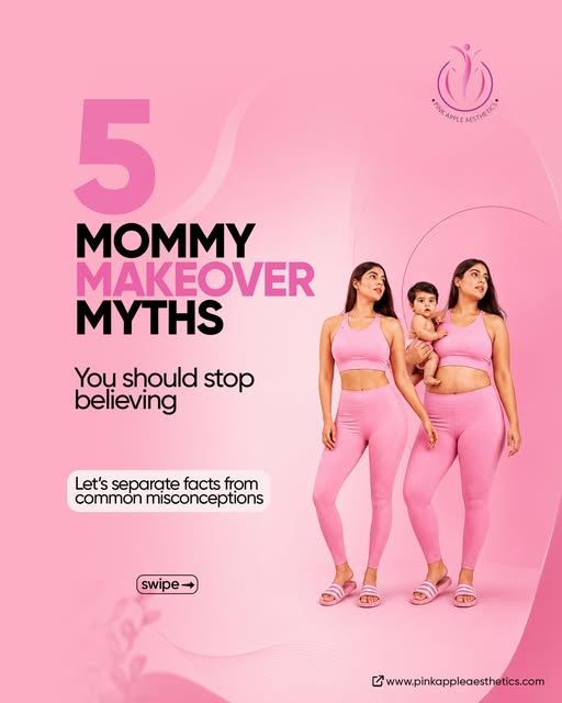 5 Mommy Makeover myths you shouldn’t believe! 💗

Swipe through as we separate common misconceptions