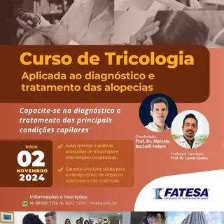 ✒️EXTENSÃO: Curso de Tricologia Aplicada: Diagnóstico e Tratamento das Alopecias; EM NOVEMBRO, NA FA