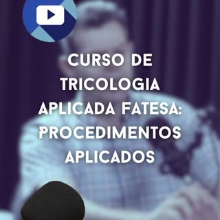 ✒️EXTENSÃO: Curso de Tricologia Aplicada: Diagnóstico e Tratamento das Alopecias

02 e 03  NOVEMBRO,