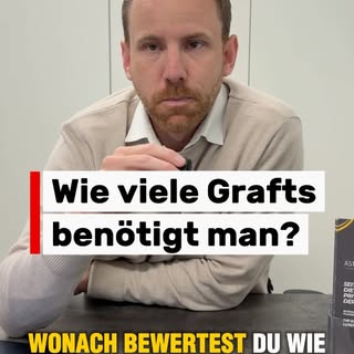 Wie viele Grafts werden bei einer Haartransplantation eigentlich benötigt? Bei kleineren stellen kön