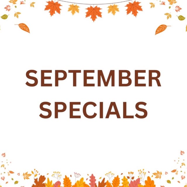 🍁 September Specials 🍁

Take advantage all month long! Call today or self schedule online!

📍 Ann