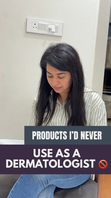 As a Dermatologist, there are certain skincare products I personally avoid — and honestly, I’d want 