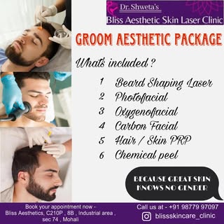 Our Motto - “ Great Skin knows no Gender “
Exclusive Groom Aesthetic Package at Bliss Aesthetics , M
