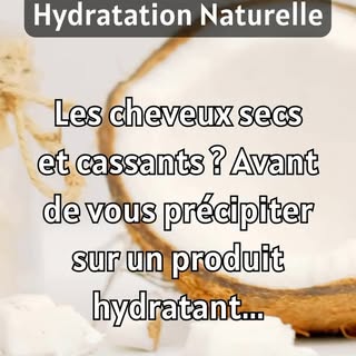 🥥✨ Découvrez le pouvoir magique de l’huile de coco pour donner à vos cheveux une hydratation profon