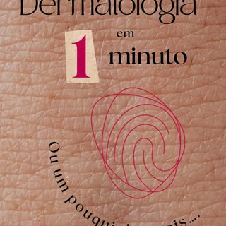 As principais dúvidas dermatológicas em 1 minuto ( ou um pouquinho mais) 😉

Me conta, você também j