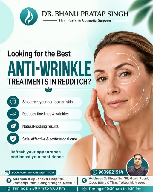 Refresh your look with professional anti-wrinkle treatments in Redditch for smoother, natural-lookin
