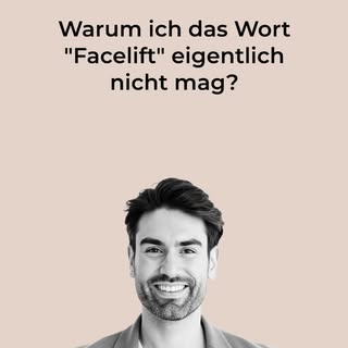 „Facelift“ ist vermutlich eines der am häufigsten verwendeten und gleichzeitig am wenigsten präzisen