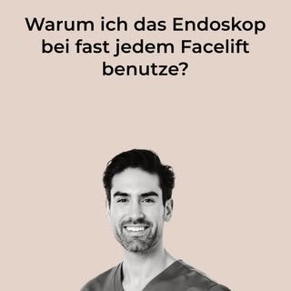 Bei der überwiegenden Mehrheit meiner Faceliftings kommt das Endoskop zum Einsatz - ob als endoskopi