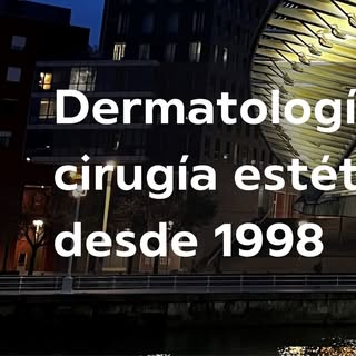 #dermitek1998 #dermitek25urte #clinicadermatologica #bilbao