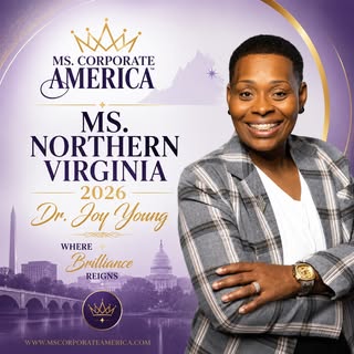 The Leadership Team of Northern Virginia is proud and excited to present Dr. Joy Young as Ms. Northe