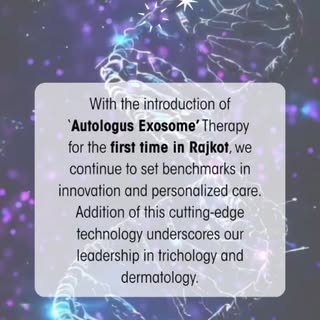 Introducing revolutionary #exosomes treatment in rajkot 

#exosome #gfc #prp #hair #skin #hairtreatm