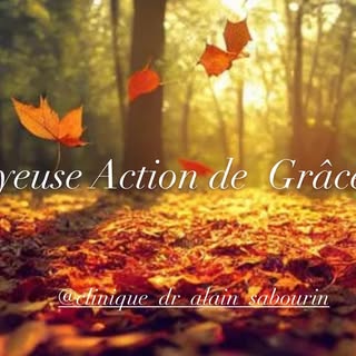 🍁 « En cette Action de grâces, ne laissez pas seulement les feuilles tomber… passez à l’action pour