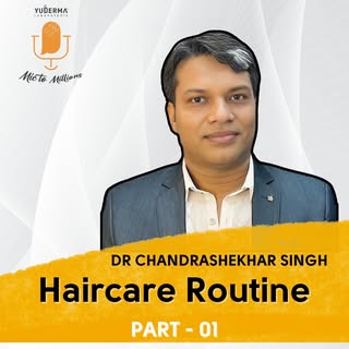 Thank you for an amazing session with Dr. Chandrashekher Singh in "Haircare Routine - Part 1" where 