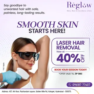 40% OFF Laser Hair Removal is LIVE at Reglow Skin Clinic! ✨ Offer valid only till Dec 31st. DM to bo