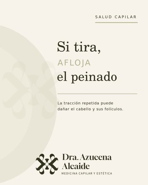 Si tira, afloja el peinado

Las coletas, moños, trenzas o extensiones muy tensos pueden ejercer una 