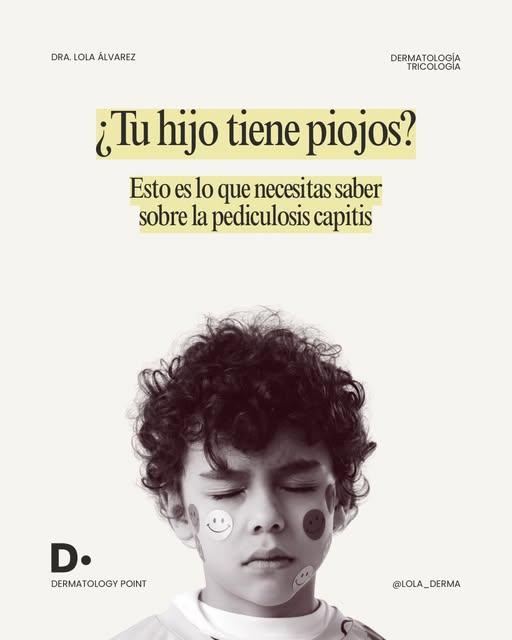 Como mamá y dermatóloga, sé que los piojos son una preocupación frecuente cuando nuestros niños regr