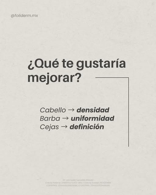 Cada persona tiene una meta diferente.

Más densidad, una barba más uniforme o unas cejas con mayor 
