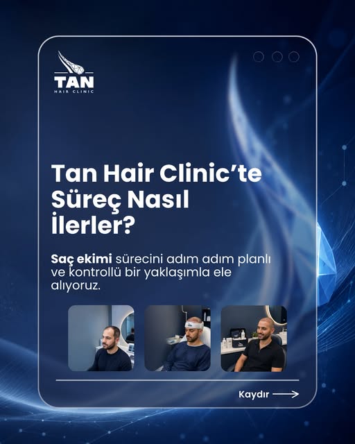 Tan Hair Clinic’te saç ekimi süreci yalnızca uygulama gününden ibaret değildir.

Ön görüşmeyle başla