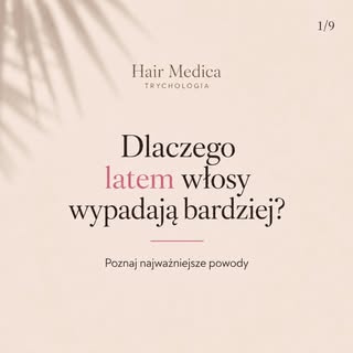 W okresie letnim można zaobserwować nieznacznie zwiększone wypadanie włosów, co jest zjawiskiem stos
