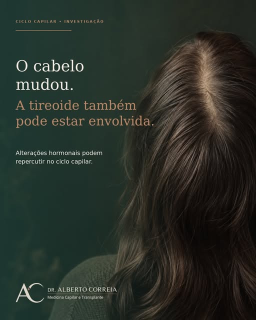 Nem toda queda de cabelo começa no couro cabeludo.

Alterações na função da tireoide podem interferi