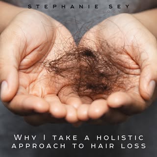 Why I take a holistic approach to hair loss

Hair loss is often a sign that something else is happen