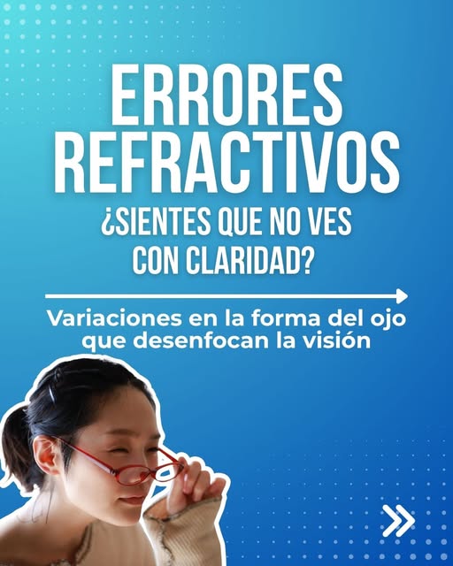 ¿Ves borroso? Podría ser un error refractivo 

Fatiga visual, dolores de cabeza o entrecerrar los oj
