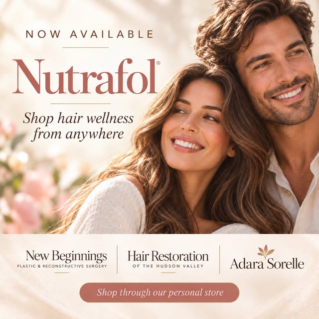 New Beginnings Plastic & Reconstructive Surgery, Hair Restoration of the Hudson Valley, and Adara So