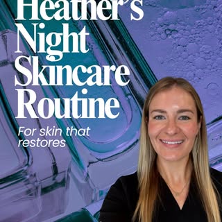 Now for Part 2🌙
See how our aesthetic nurse Heather winds down with her nighttime skincare routine 