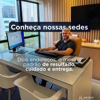 Hoje você pode ser acompanhado pela Hair Group em duas cidades, com o mesmo padrão de atendimento e 
