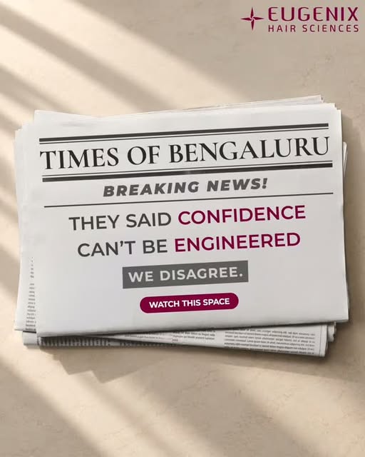BENGALURU, WE HAVE SOME EXCITING NEWS! 

Team Eugenix has an exciting update to share with the city 