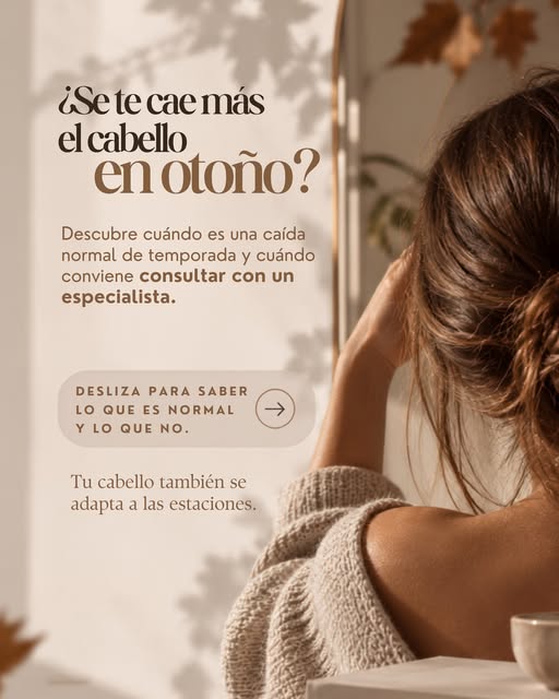 🍂 ¿Se te cae más el cabello en otoño? No siempre es motivo de preocupación.

Durante esta época del