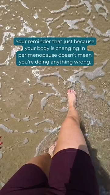 Your body is changing.

That doesn't mean you've stopped caring.
It doesn't mean you're doing anythi