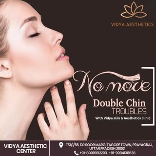✨ Double Chin से पाएं छुटकारा – पाएँ एक परफेक्ट Jawline! 💫
Vidya Aesthetic Centre में मिलती हैं एडव