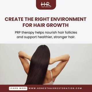 Healthy hair starts with a healthy scalp.

PRP therapy uses your body's own growth factors to help n
