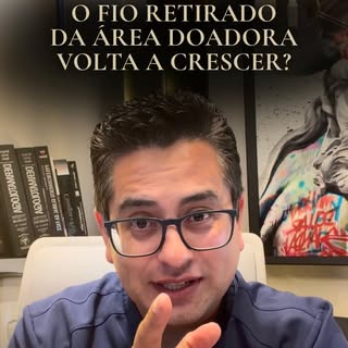 Muitas pessoas acreditam que o cabelo retirado da área doadora volta a crescer no mesmo lugar depois
