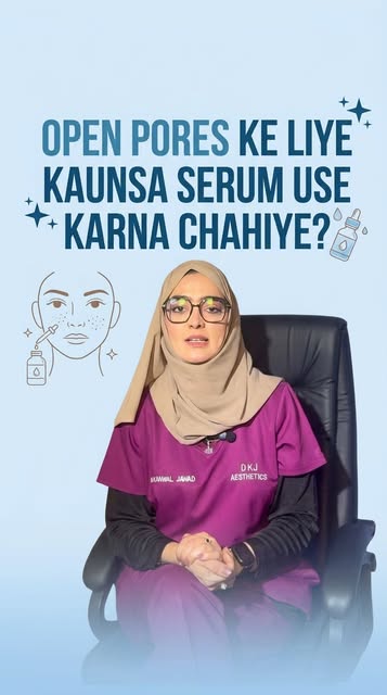 Open pores ke liye kaunsa serum use karna chahiye? 🤔

Is Q&A reel mein Dr. Kanwal Jawad ek follower