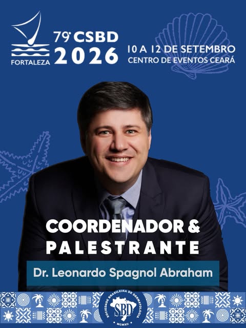 É uma grande honra participar do Congresso Brasileiro de Dermatologia, em Fortaleza, desta vez em um