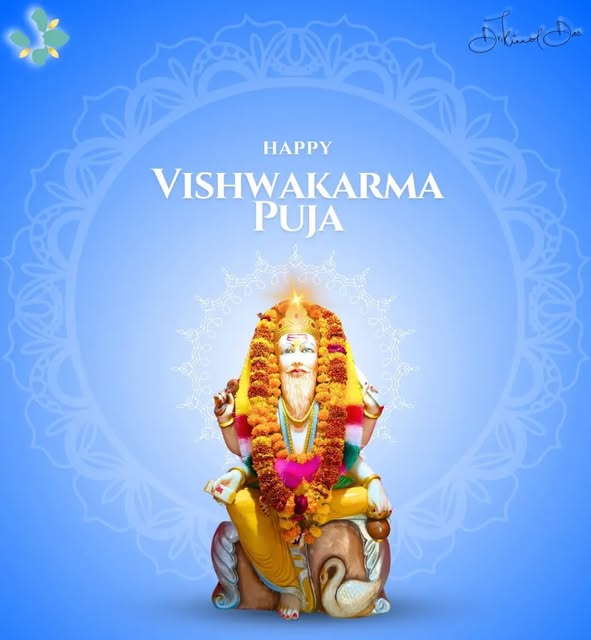 On the auspicious occasion of Vishwakarma Puja, May Lord Vishwakarma bless us with skill, success, p