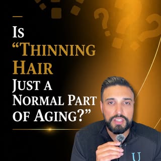 While hair naturally becomes finer with age, noticeable hair thinning isn’t always “just getting old