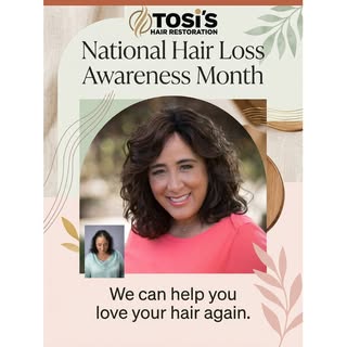 This National Hair Loss Awareness Month, Tosi's Hair Restoration celebrates every hair journey. Indi