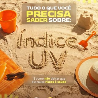 Conhecer o Índice UV é um passo importante para adotar os cuidados corretos, como o uso de protetor 