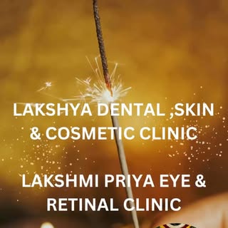 Lakshmi Priya eye and retina clinic#lakshya dental skin and cosmetic clinic #ballari #siruguppa #eye