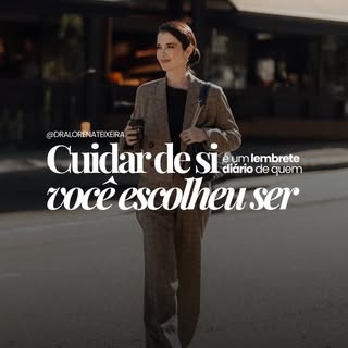 Cuidar de si não é sobre corrigir nada.
É sobre lembrar, todos os dias, da mulher que você escolheu 