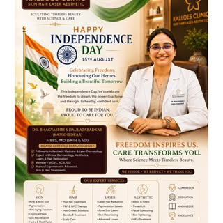 🇮🇳 HAPPY INDEPENDENCE DAY 🇮🇳 15th August | Kalloes Skin Clinic, Thane

🇮🇳 HAPPY INDEPENDENCE D