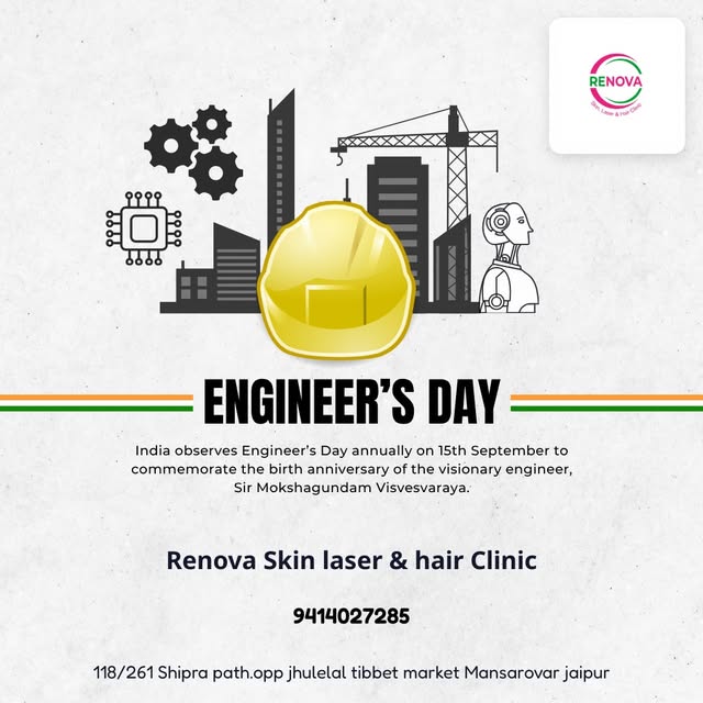 Celebrate Engineers Day at Renova Skin Laser & Hair Clinic by prioritizing your skin health with exp